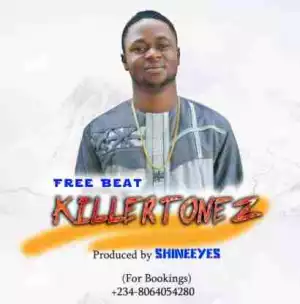 Free Beat: Shineeyes - Killer Tonez